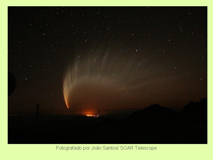 Fotografado por João Santos/ SOAR Telescope 