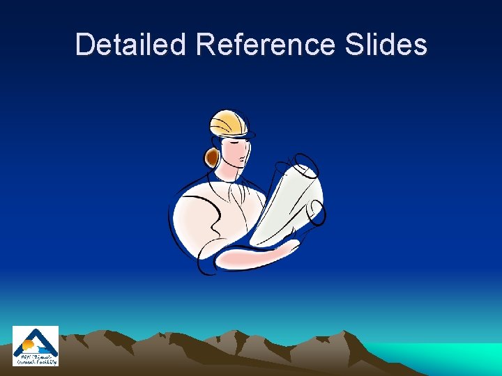 Detailed Reference Slides 