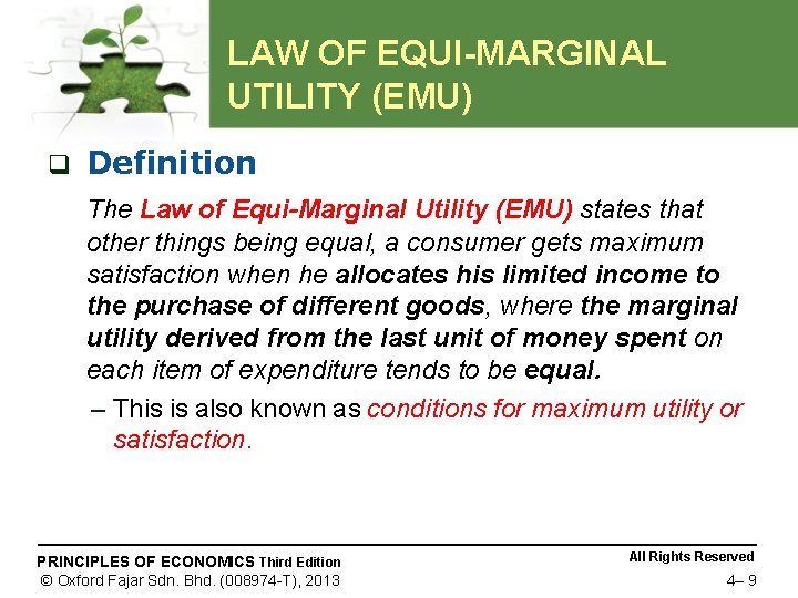 LAW OF EQUI-MARGINAL UTILITY (EMU) q Definition The Law of Equi-Marginal Utility (EMU) states