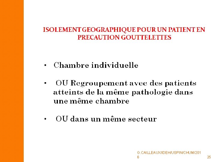 G. CAILLEAUX/IDEH/USPIN/CHUM/201 6 25 G. CAILLEAUX/IDEH/USPIN/CHUM/201 6 25