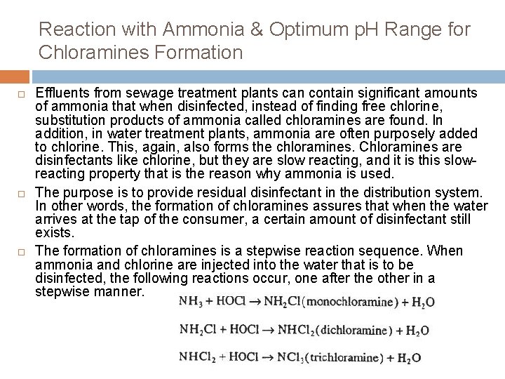 Reaction with Ammonia & Optimum p. H Range for Chloramines Formation Effluents from sewage