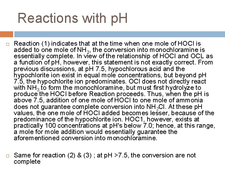 Reactions with p. H Reaction (1) indicates that at the time when one mole