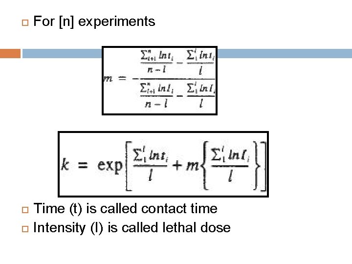  For [n] experiments Time (t) is called contact time Intensity (I) is called