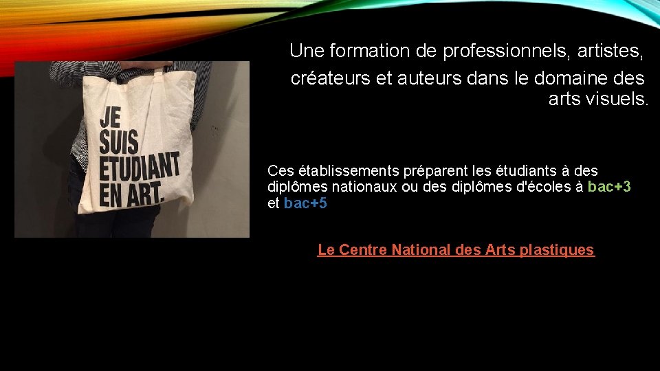 Une formation de professionnels, artistes, créateurs et auteurs dans le domaine des arts visuels.