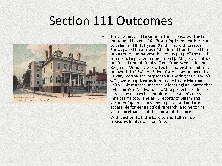 Section 111 Outcomes • • These efforts led to some of the "treasures" the