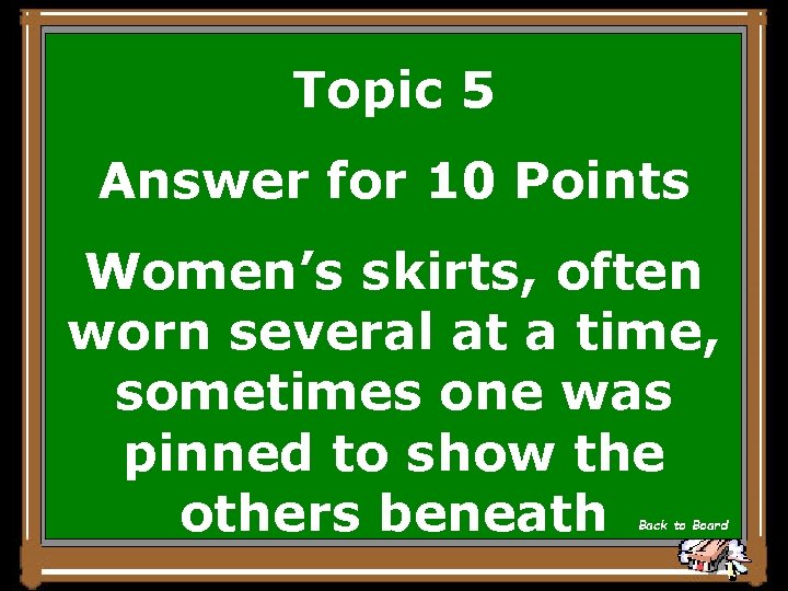 Topic 5 Answer for 10 Points Women’s skirts, often worn several at a time,