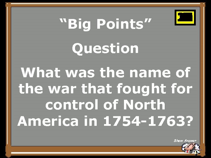 “Big Points” 25 26 27 28 29 30 10 11 12 13 14 15