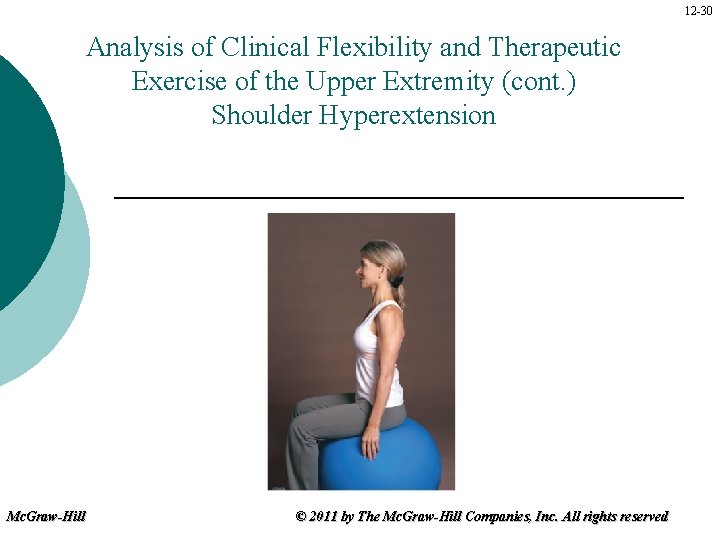 12 -30 Analysis of Clinical Flexibility and Therapeutic Exercise of the Upper Extremity (cont.