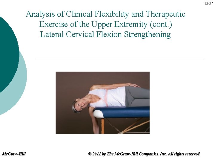 12 -37 Analysis of Clinical Flexibility and Therapeutic Exercise of the Upper Extremity (cont.