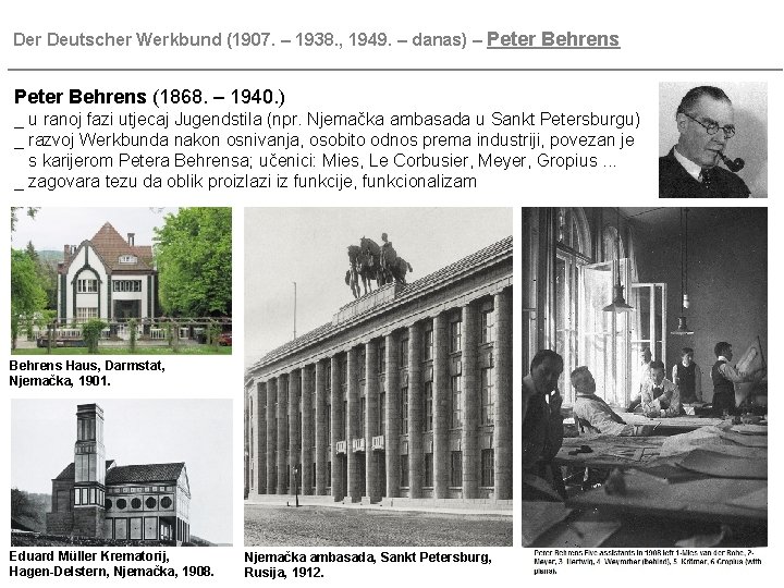Der Deutscher Werkbund (1907. – 1938. , 1949. – danas) – Peter Behrens ________________________________________