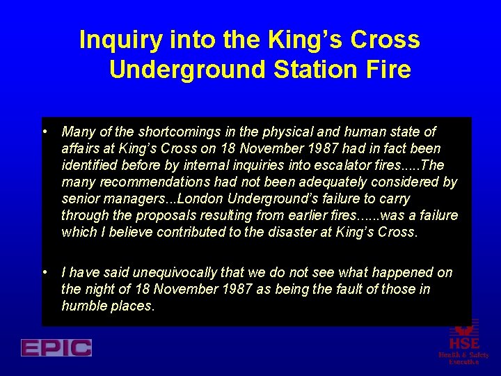 Inquiry into the King’s Cross Underground Station Fire • Many of the shortcomings in