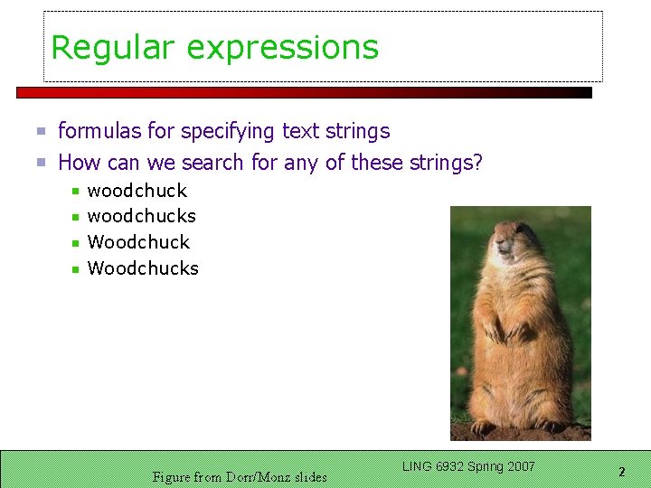 Regular expressions formulas for specifying text strings How can we search for any of