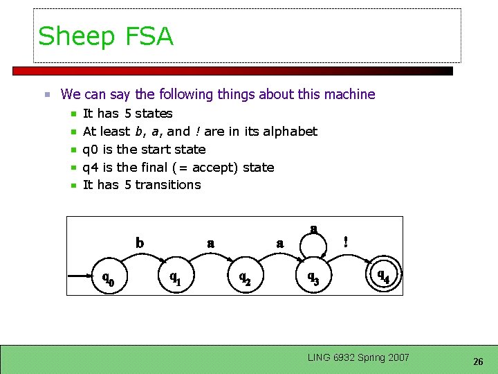 Sheep FSA We can say the following things about this machine It has 5