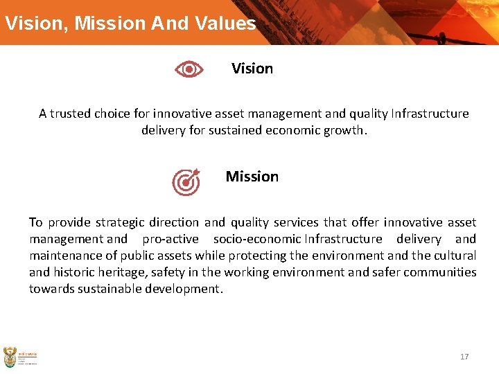 Vision, Mission And Values Vision A trusted choice for innovative asset management and quality