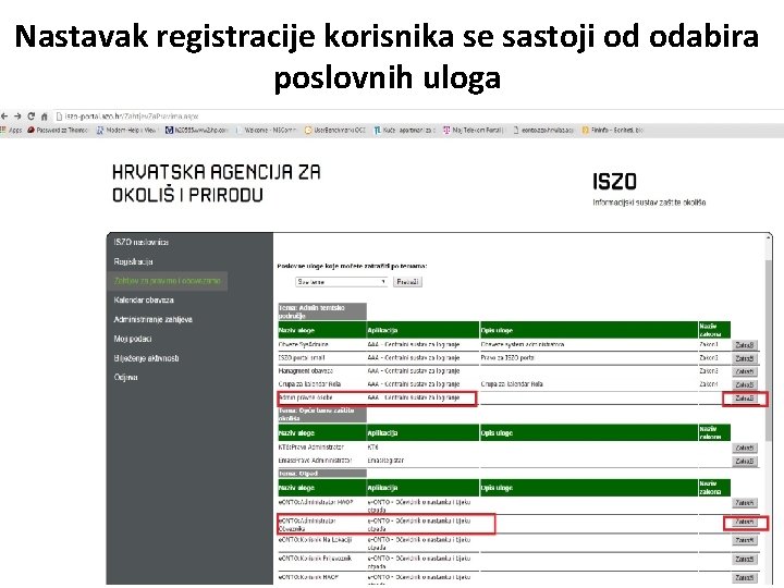 Nastavak registracije korisnika se sastoji od odabira poslovnih uloga 