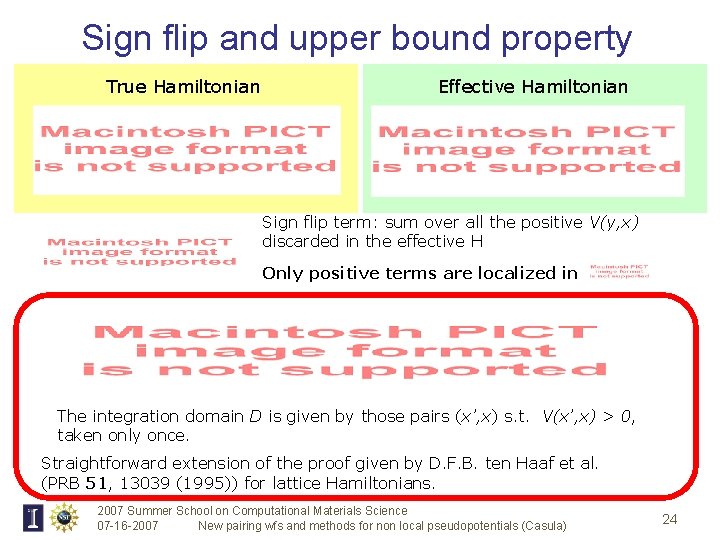 Sign flip and upper bound property True Hamiltonian Effective Hamiltonian Sign flip term: sum
