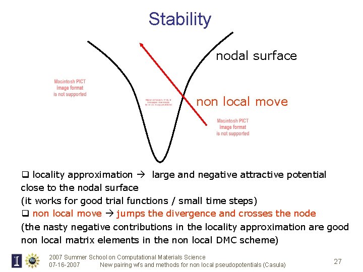 Stability nodal surface non local move q locality approximation large and negative attractive potential