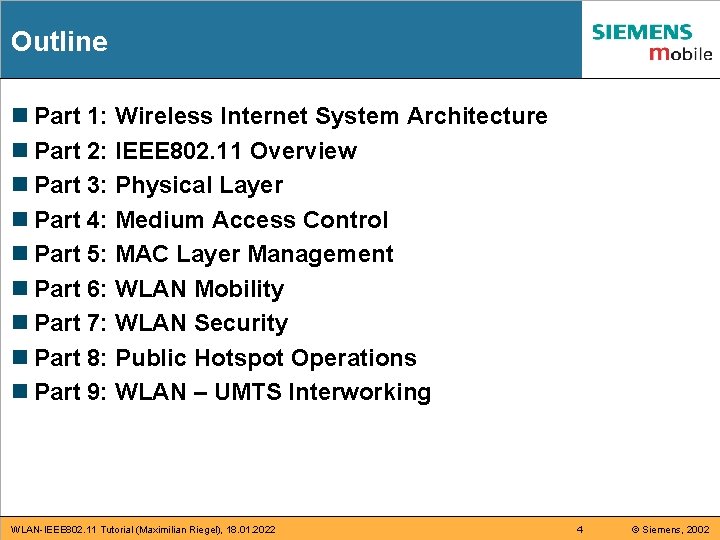 Outline n Part 1: Wireless Internet System Architecture n Part 2: IEEE 802. 11 Outline n Part 1: Wireless Internet System Architecture n Part 2: IEEE 802. 11