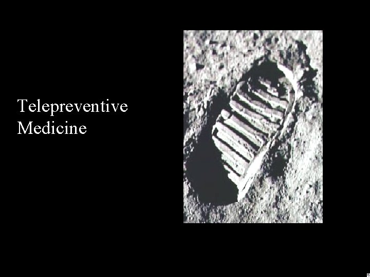 Telepreventive Medicine 