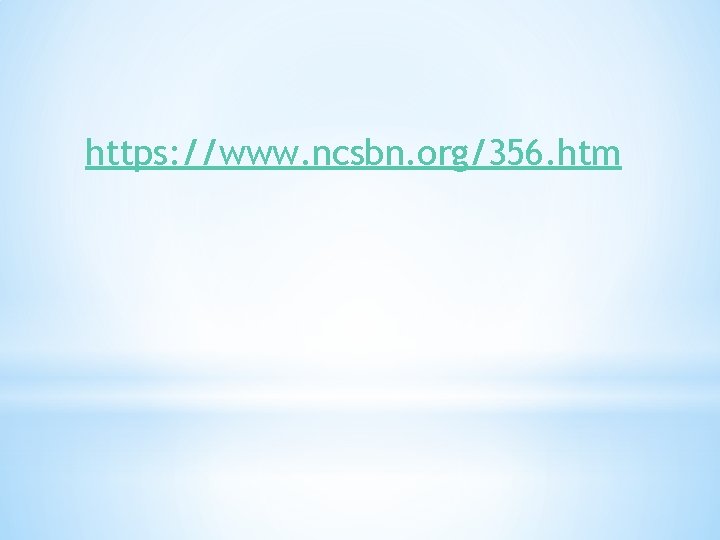 https: //www. ncsbn. org/356. htm 