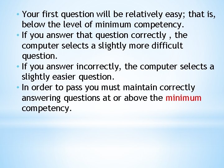  • Your first question will be relatively easy; that is, below the level