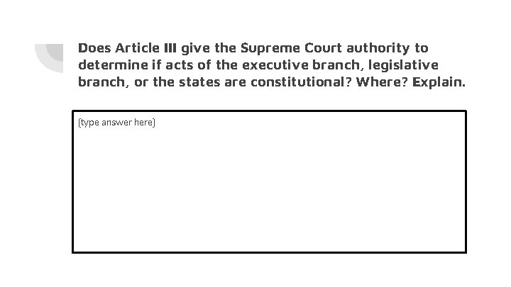 Does Article III give the Supreme Court authority to determine if acts of the