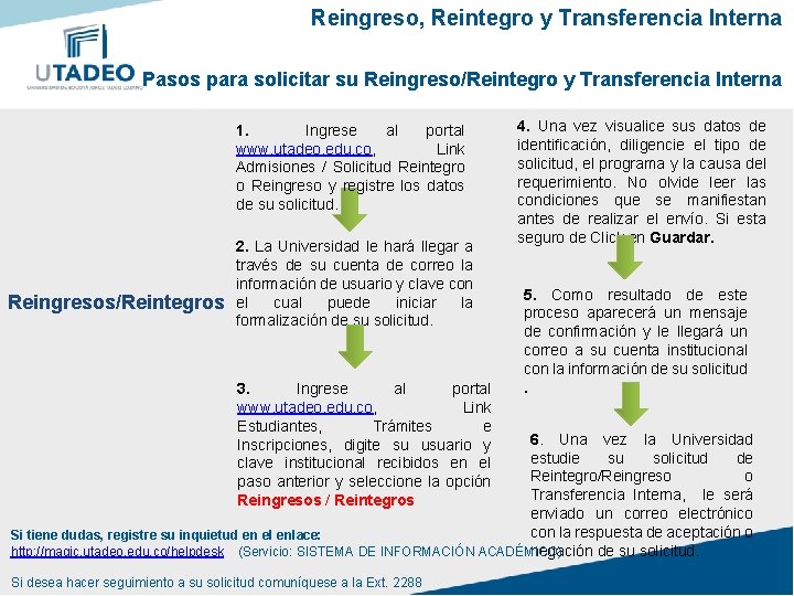 Instructivo solicitud Reintegro Reingreso y Transferencia Interna Esta