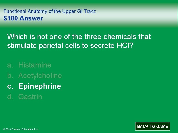 Functional Anatomy of the Upper GI Tract: $100 Answer Which is not one of