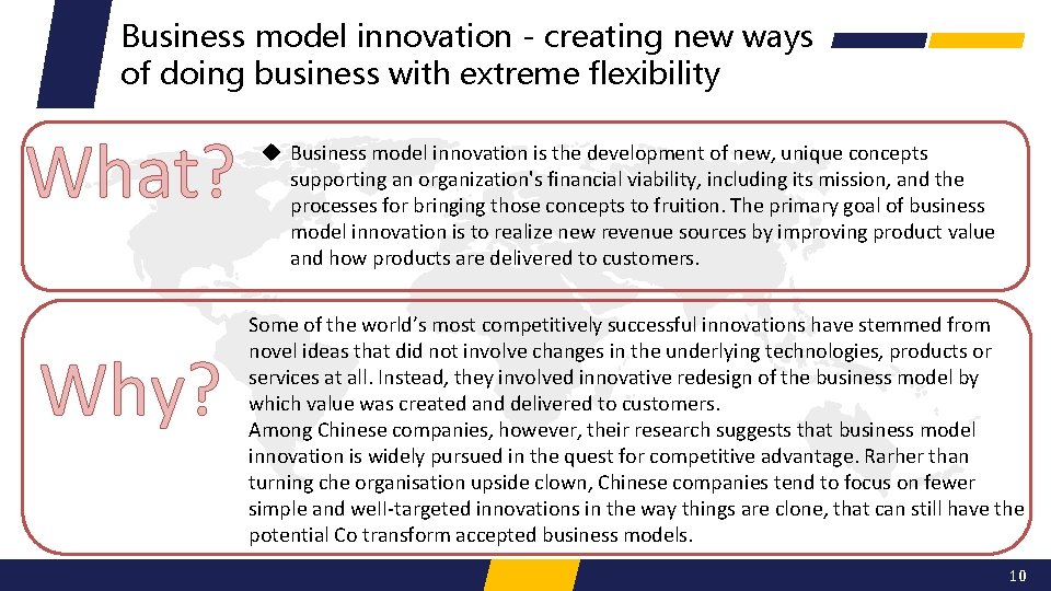 Business model innovation - creating new ways of doing business with extreme flexibility What?