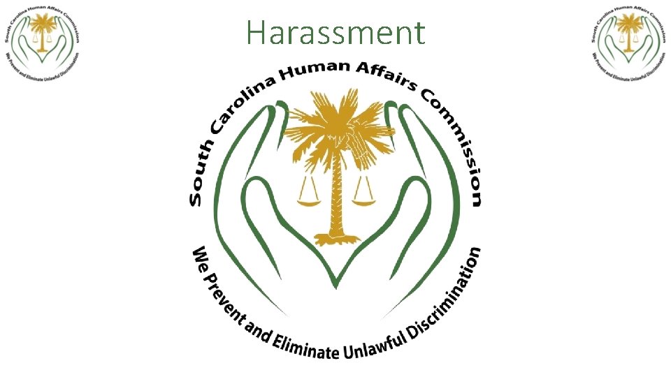 Harassment 