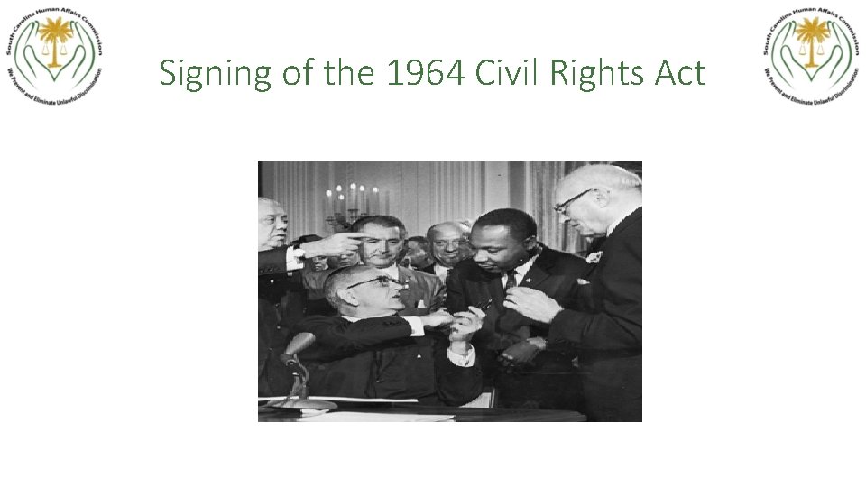 Signing of the 1964 Civil Rights Act 
