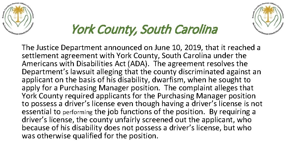 York County, South Carolina The Justice Department announced on June 10, 2019, that it