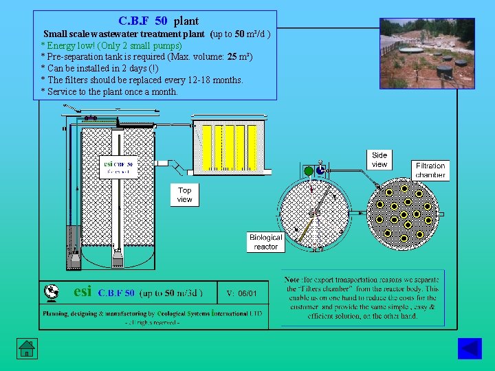 C. B. F 50 plant Small scale wastewater treatment plant (up to 50 m³/d