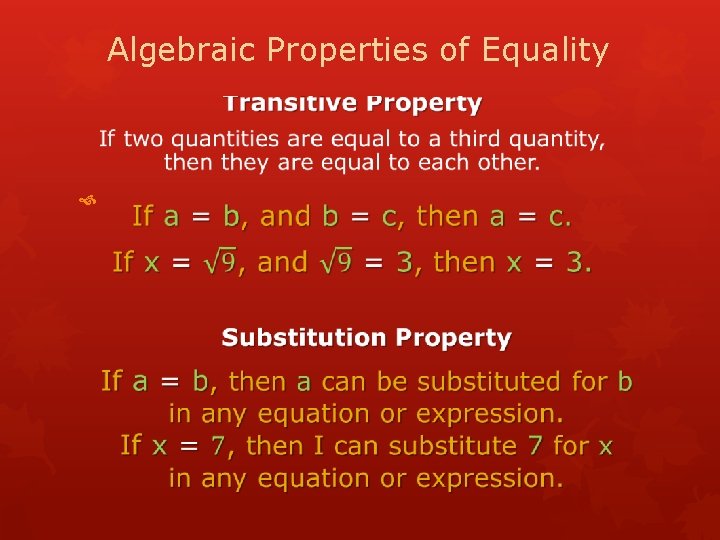 Algebraic Properties of Equality 