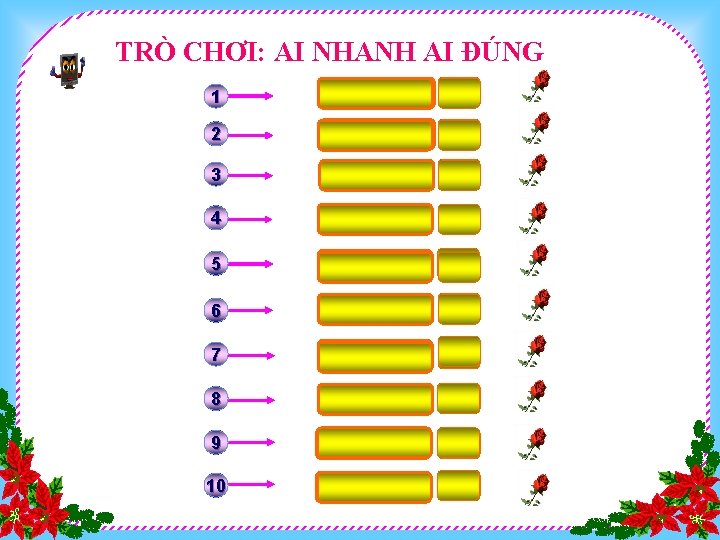 TRÒ CHƠI: AI NHANH AI ĐÚNG 3 9 x 3 = 27 9 x TRÒ CHƠI: AI NHANH AI ĐÚNG 3 9 x 3 = 27 9 x