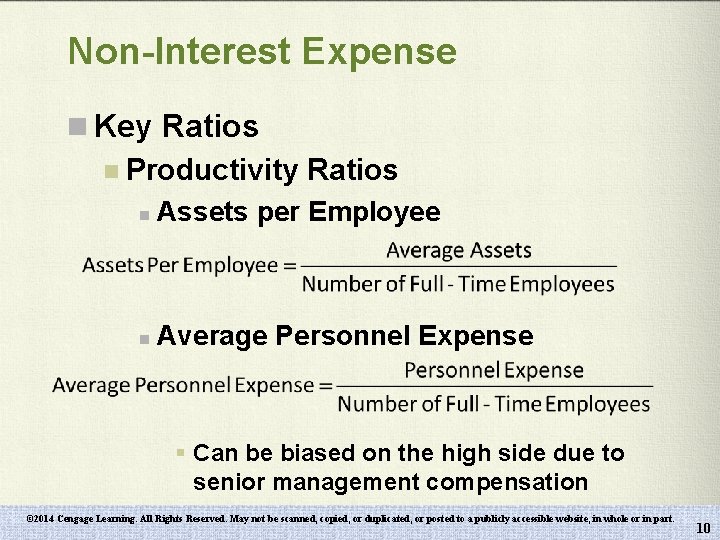 Non-Interest Expense n Key Ratios n Productivity Ratios n Assets per Employee n Average