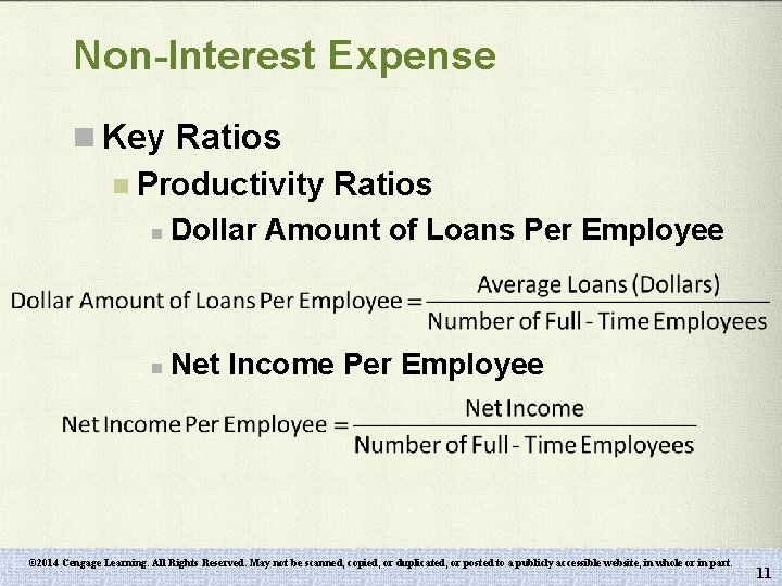 Non-Interest Expense n Key Ratios n Productivity Ratios n Dollar Amount of Loans Per