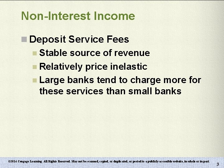 Non-Interest Income n Deposit Service Fees n Stable source of revenue n Relatively price