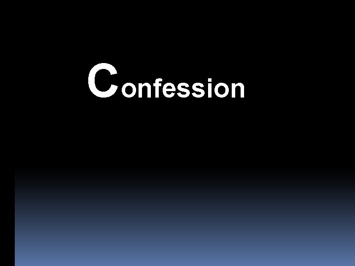 Confession 