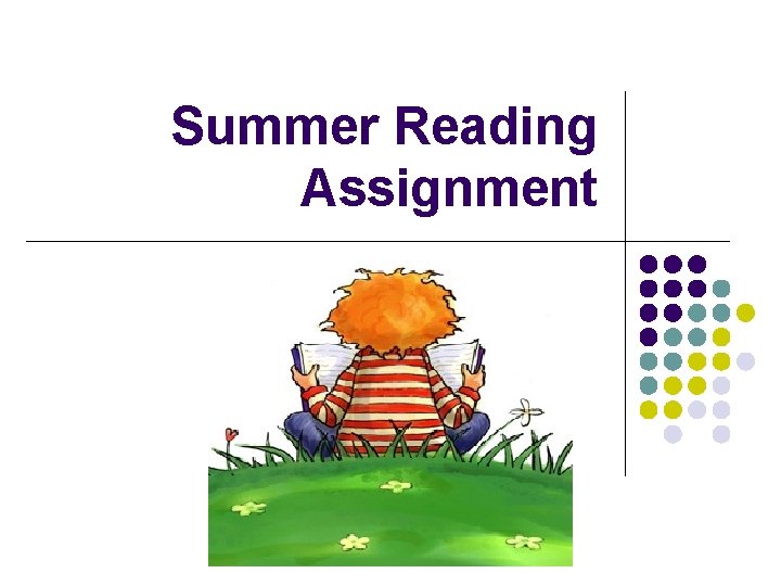 Summer Reading Assignment 