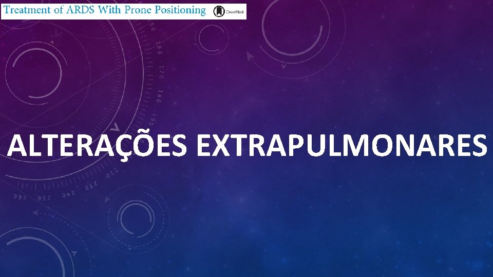 ALTERAÇÕES EXTRAPULMONARES 