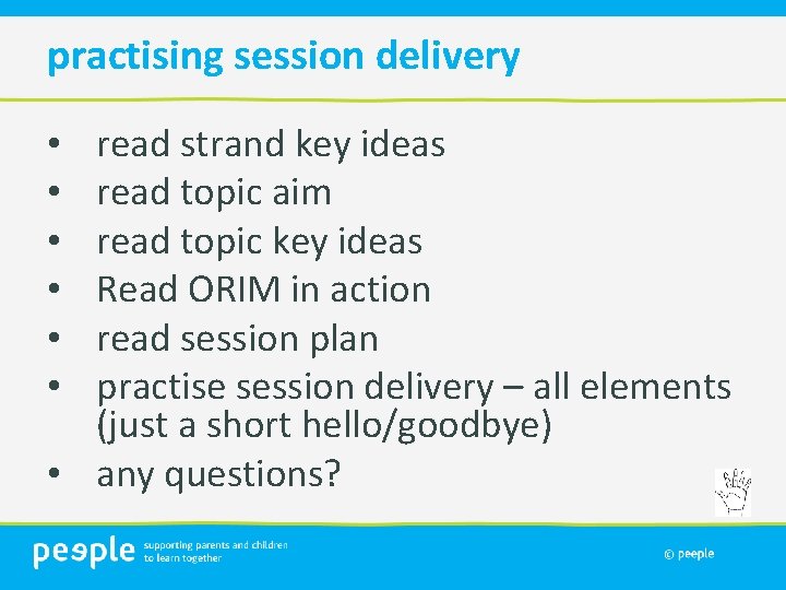 practising session delivery read strand key ideas read topic aim read topic key ideas