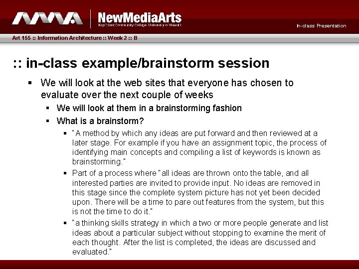 In-class Presentation Art 155 : : Information Architecture : : Week 2 : :