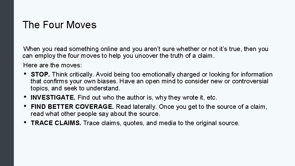 The Four Moves When you read something online and you aren’t sure whether or