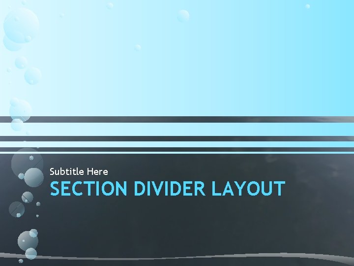 Subtitle Here SECTION DIVIDER LAYOUT 
