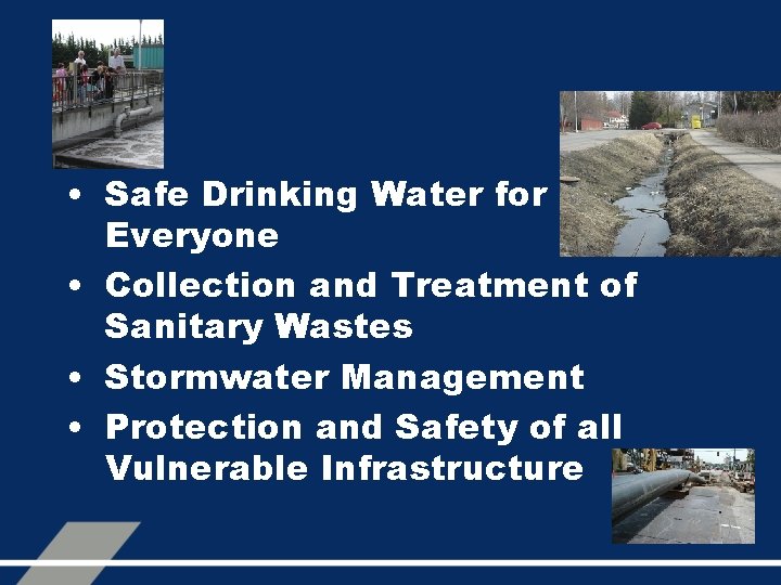  • Safe Drinking Water for Everyone • Collection and Treatment of Sanitary Wastes