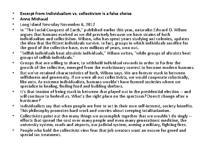 • • • Excerpt from Individualism vs. collectivism is a false choice Anne • • • Excerpt from Individualism vs. collectivism is a false choice Anne