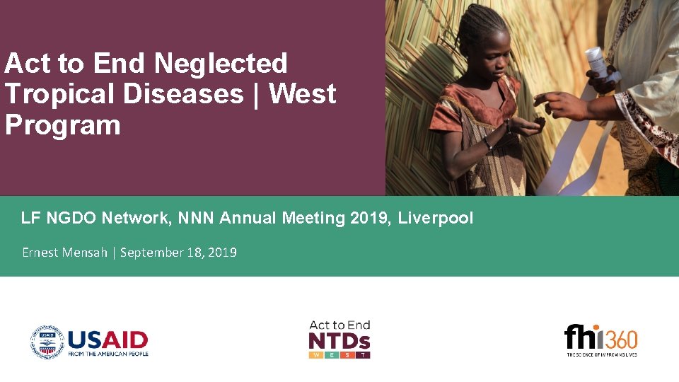 Act to End Neglected Tropical Diseases | West Program LF NGDO Network, NNN Annual