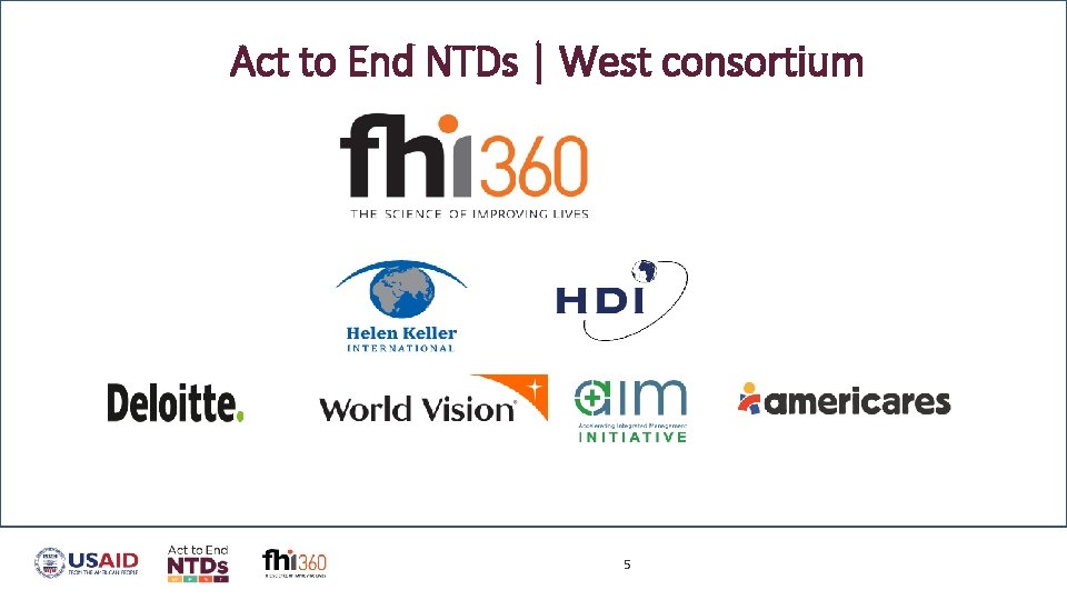 Act to End NTDs | West consortium 5 