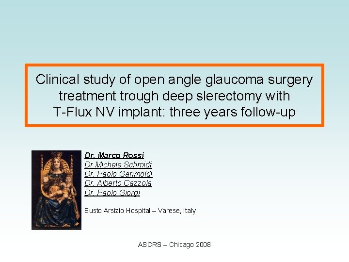 Clinical study of open angle glaucoma surgery treatment trough deep slerectomy with T-Flux NV